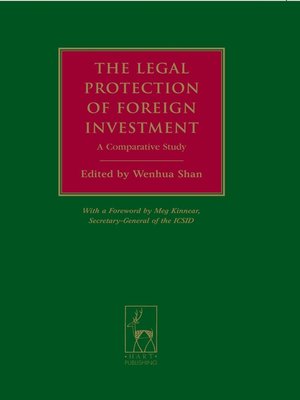 cover image of The Legal Protection of Foreign Investment